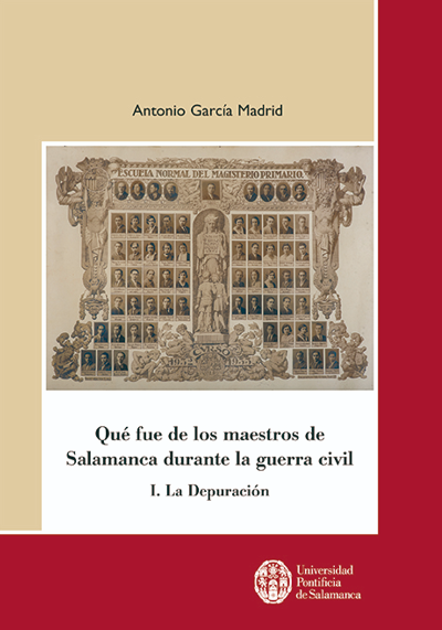 Portada de la edición Qué fue de los maestros de Salamanca durante la Guerra Civil.